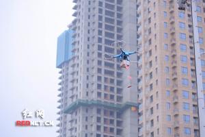 基石无人机进驻渔人码头 长沙空降红包雨