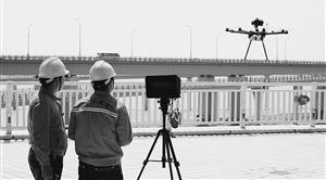 杭州湾跨海大桥检测：无人机能发现头发般细缝隙