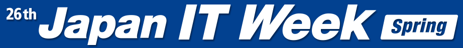 2017年东京国际IT消费类电子及信息技术产品博览会(Japan IT Week Spring 2017)