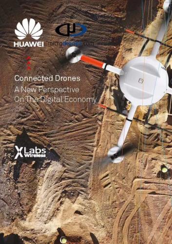 microdrones 参与编写了华为的《连接的无人机—数字经济的一个新视角》白皮书