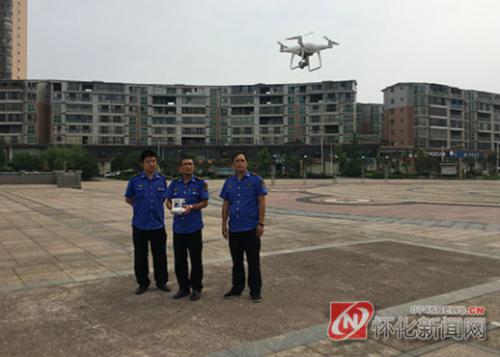 城管执法无盲区 洪江市启用无人机巡查