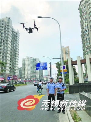 无锡“空中交警”首次升空执法 助力交通整治