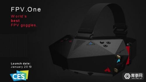 适用于无人机的专业VR头显FPV.One将于CES 2019发布