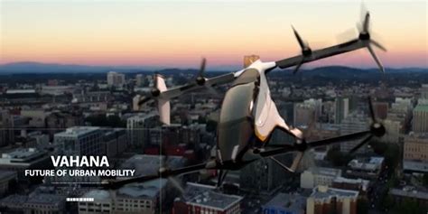 空客公司Vahana城市空中交通系统完成50次飞行试验