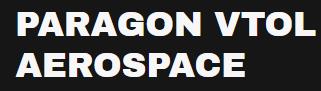 美国Paragon VTOL Aerospace公司 美国Paragon VTOL Aerospace公司