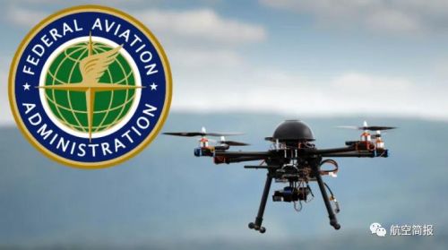 美国联邦航空管理局继续推进无人机交通管理试点项目